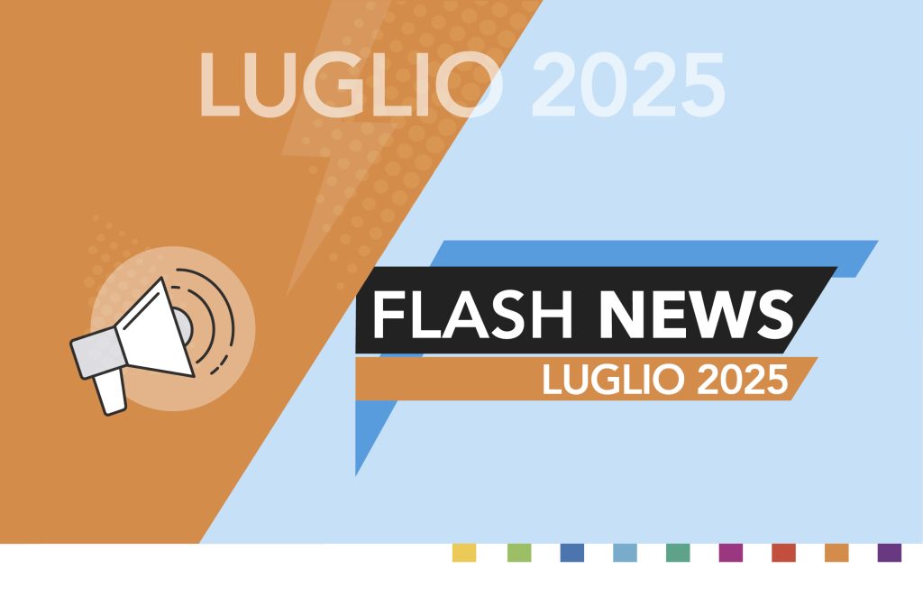 FLASH NEWS LUGLIO 2025